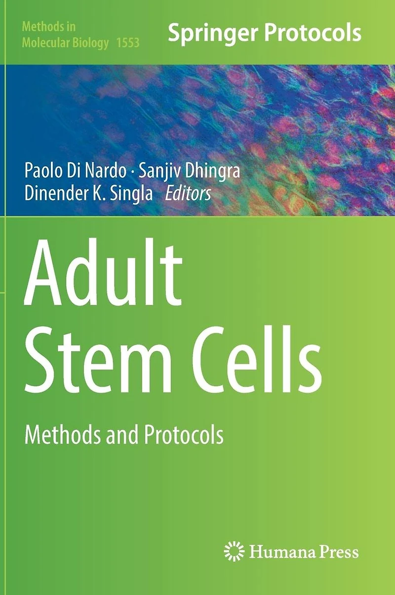 Adult Stem Cells: Methods and Protocols