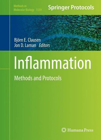 Inflammation: Methods and Protocols