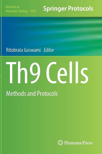 Th9 Cells: Methods and Protocols