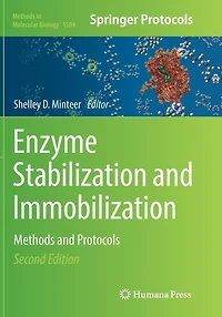 Enzyme Stabilization and Immobilization: Methods Protocols