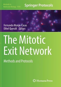 The Mitotic Exit Network: Methods and Protocols