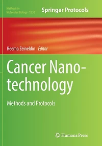 Cancer Nanotechnology: Methods and Protocols