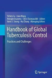 Handbook of Global Tuberculosis Control: Practices and Challenges