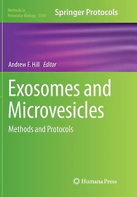 Exosomes and Microvesicles: Methods Protocols