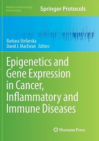 Epigenetics and Gene Expression Cancer, Inflammatory Immune Diseases
