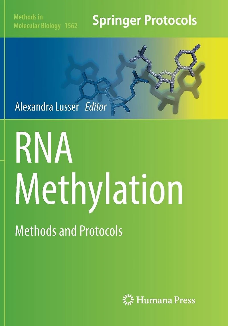 RNA Methylation: Methods and Protocols