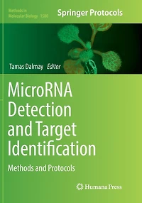 MicroRNA Detection and Target Identification: Methods Protocols