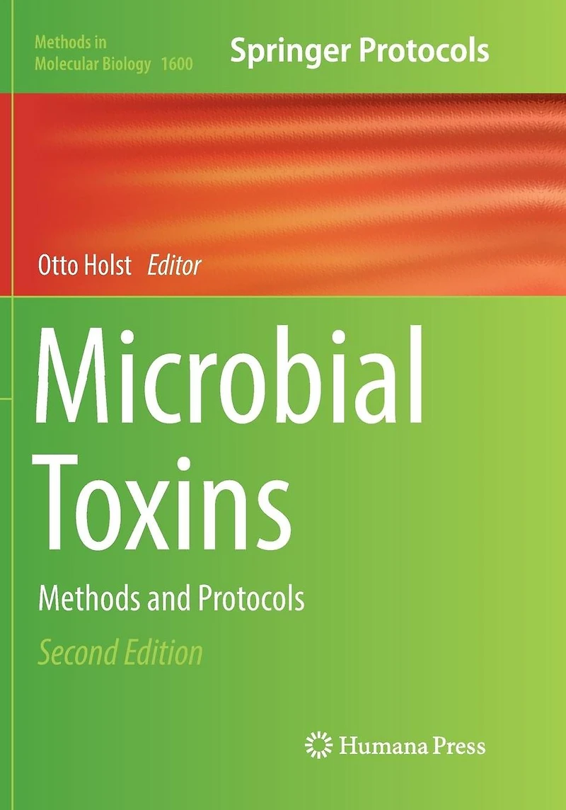 Microbial Toxins: Methods and Protocols