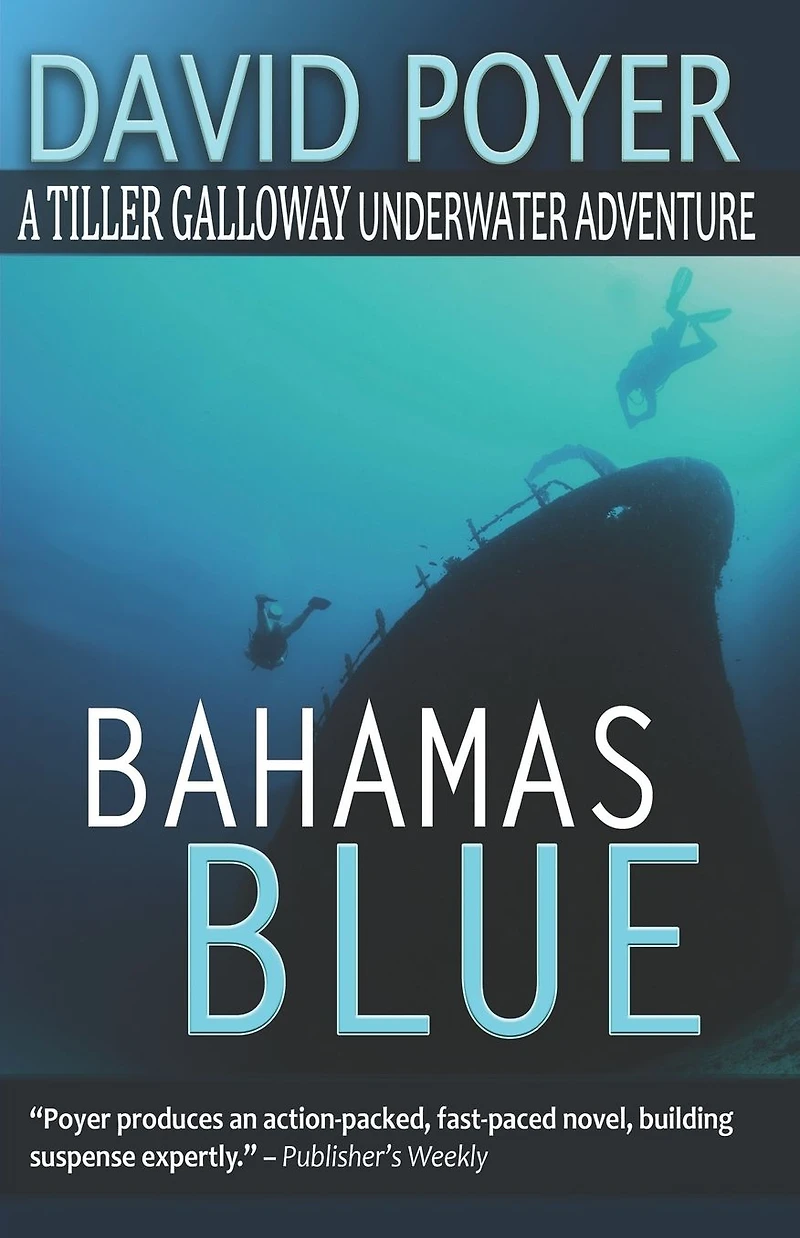 Bahamas Blue (Tiller Galloway Series #2)