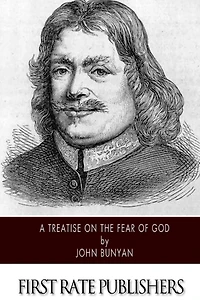 A Treatise of the Fear God (Illustrated)