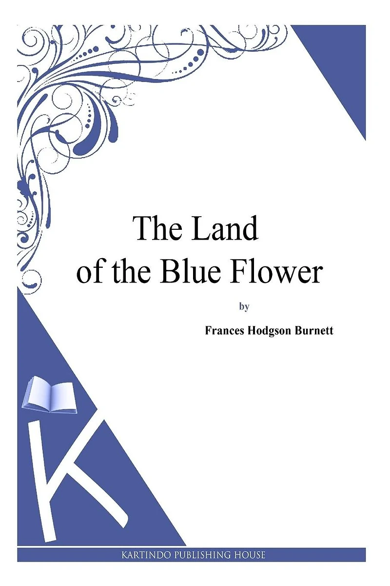 the Land of Blue Flower