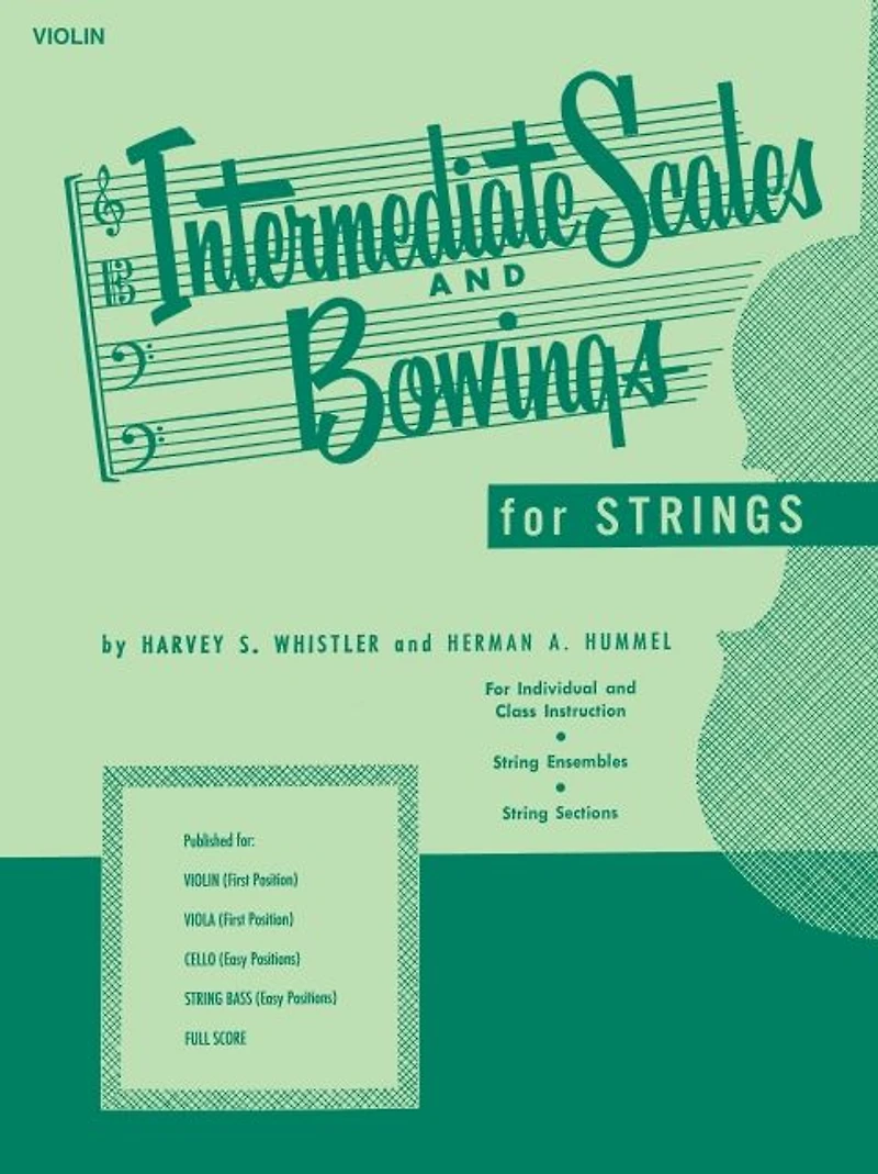 Intermediate Scales and Bowings - Violin (Music Instruction): (First Position)