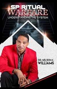 Spiritual Warfare: Understanding The System