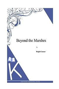 Beyond the Marshes