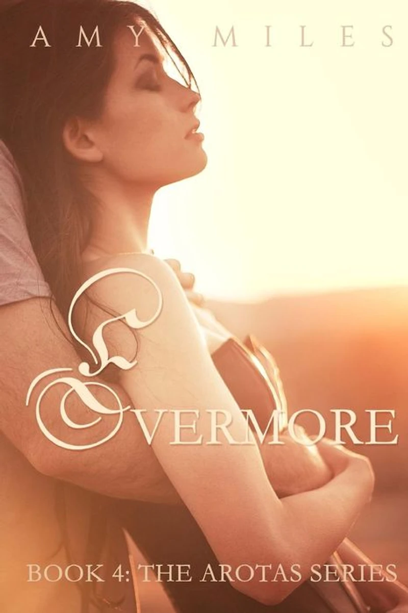 Evermore: Book 4: The Arotas Series
