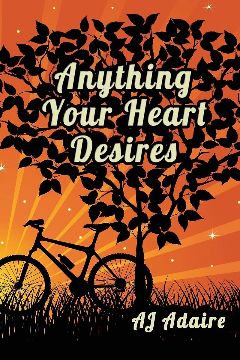 Anything Your Heart Desires (Friends, #4)