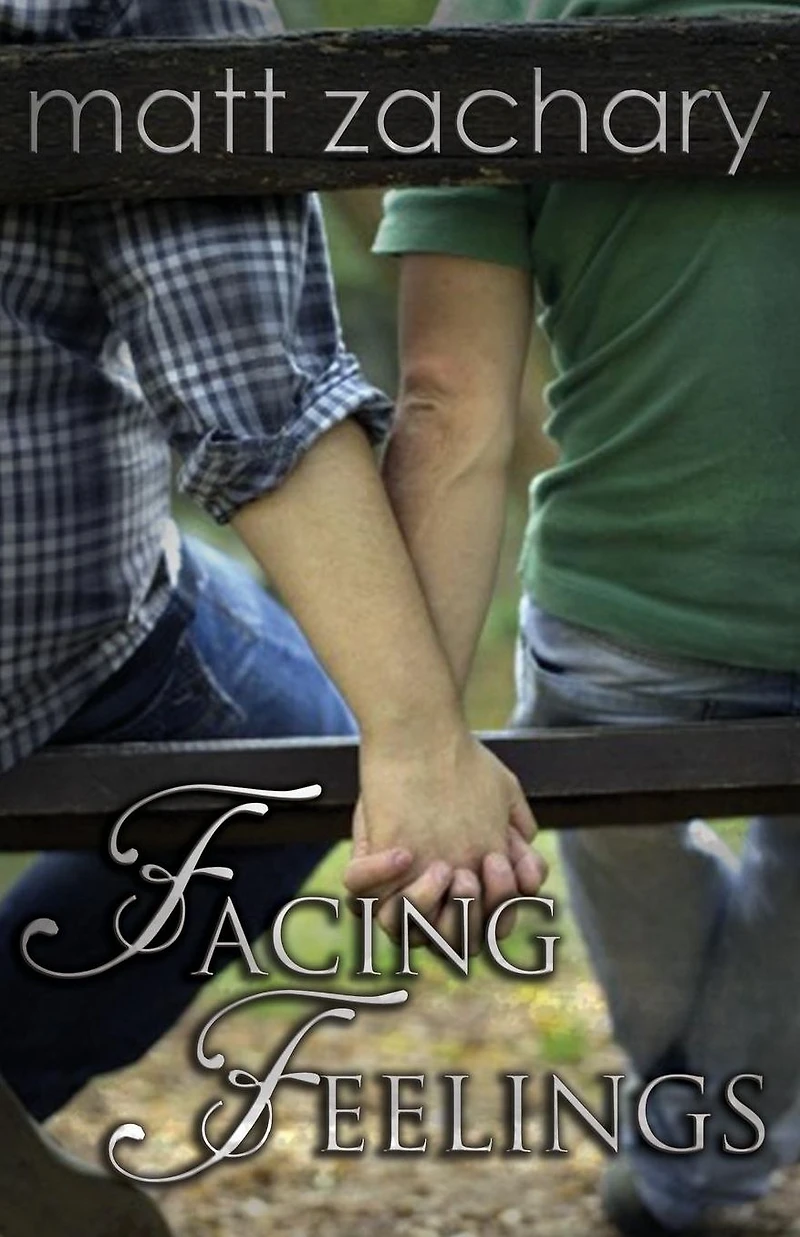 Facing Feelings (The Elliott Chronicles, #3)