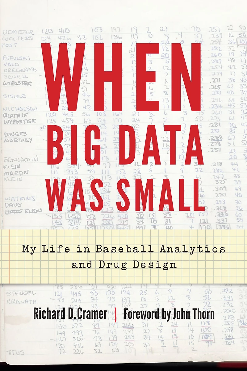 When Big Data Was Small: My Life Baseball Analytics and Drug Design