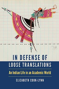 Defense of Loose Translations: an Indian Life Academic World
