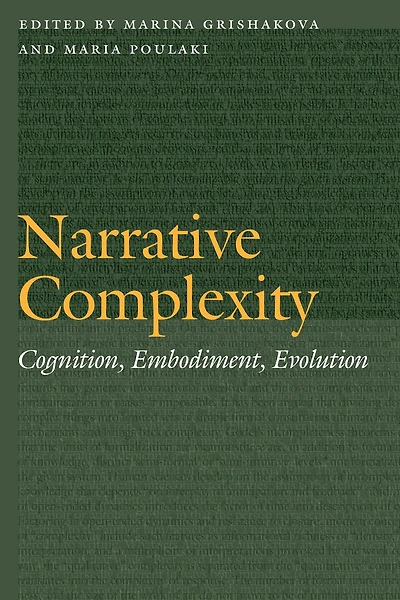 Narrative Complexity: Cognition, Embodiment, Evolution