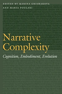 Narrative Complexity: Cognition, Embodiment, Evolution