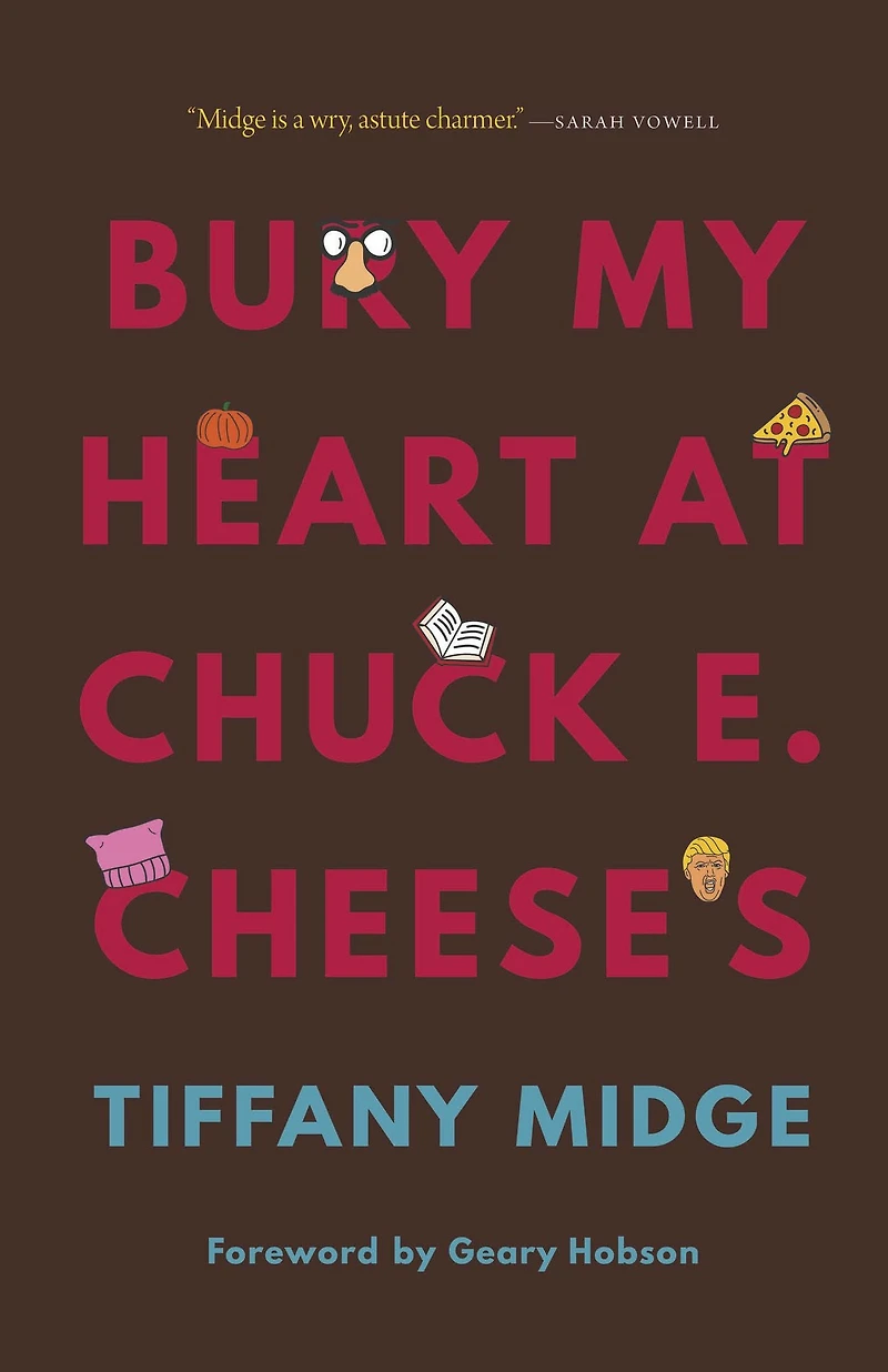 Bury My Heart at Chuck E. Cheese's