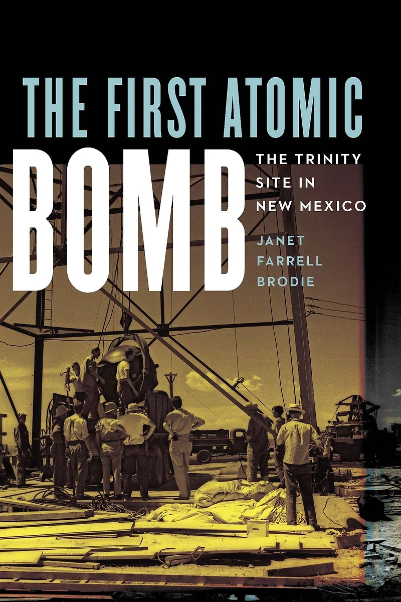The First Atomic Bomb: Trinity Site New Mexico