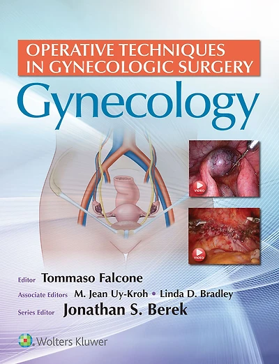 Operative Techniques Gynecologic Surgery: Gynecology