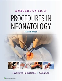 MacDonald's Atlas of Procedures Neonatology
