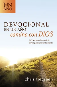 Devocional en un año -- Camina con Dios: 365 lecturas diarias de la Biblia para renovar tu mente