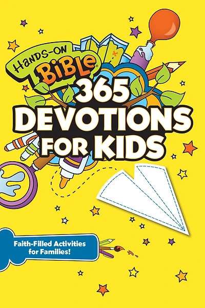 Hands-On Bible 365 Devotions for Kids: Faith-Filled Activities Families
