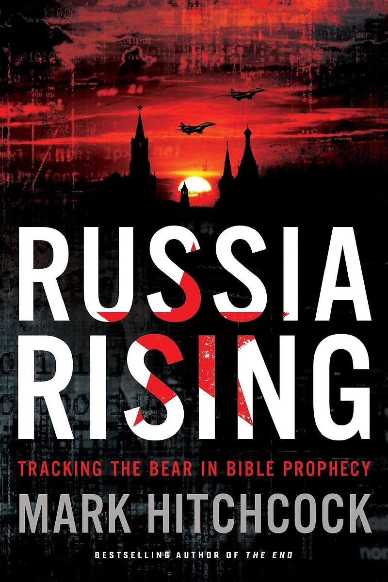 Russia Rising: Tracking the Bear Bible Prophecy