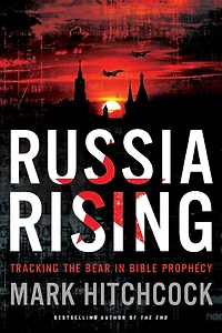 Russia Rising: Tracking the Bear Bible Prophecy