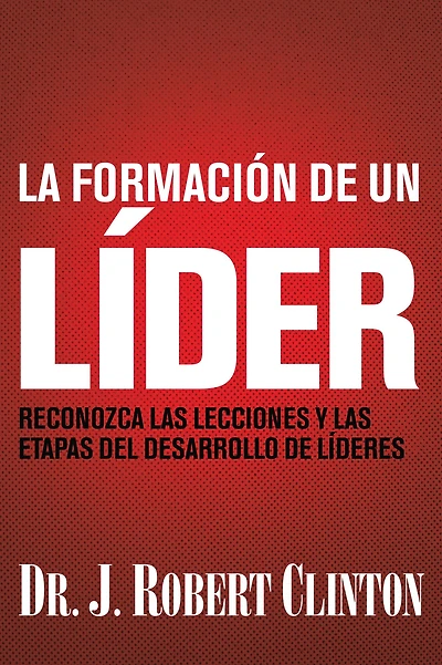 La formación de un líder: Reconozca las lecciones y etapas del desarrollo líderes