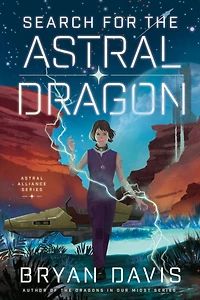 Search for the Astral Dragon
