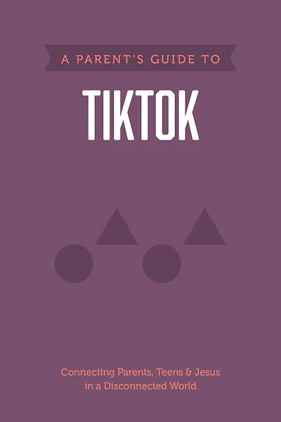 A Parent's Guide to TikTok