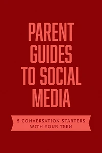 Parent Guides to Social Media: 5 Conversation Starters: Teen FOMO / Influencers Instagram TikTok YouTube