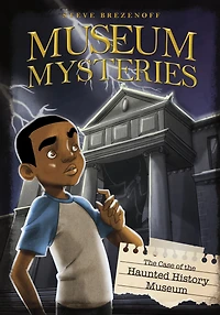 the Case of Haunted History Museum