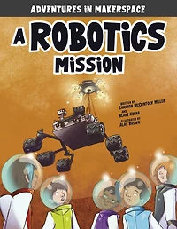 A Robotics Mission