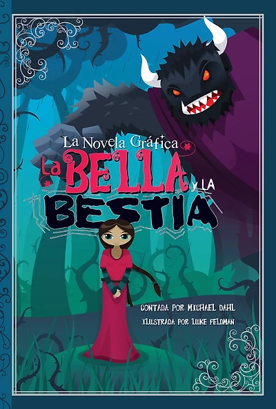 La Bella y Bestia (Beauty and the Beast)