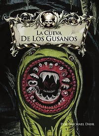 La cueva de los gusanos (Cave of the Bookworms)