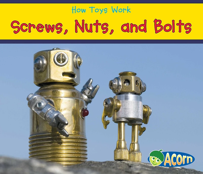 Screws, Nuts, and Bolts
