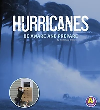 Hurricanes: Be Aware and Prepare