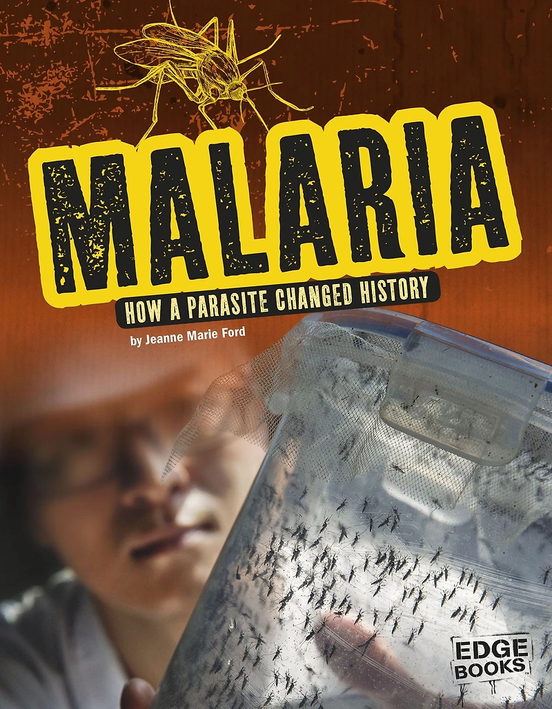 Malaria: How a Parasite Changed History