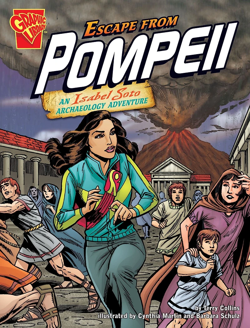 Escape from Pompeii: An Isabel Soto Archaeology Adventure