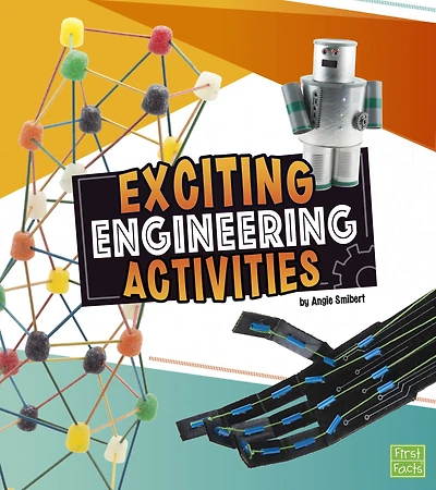 Exciting Engineering Activities