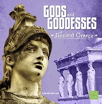 Gods and Goddesses of Ancient Greece