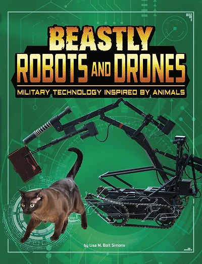 Beastly Robots and Drones: Military Technology Inspired by Animals