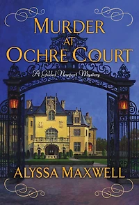 Murder at Ochre Court (Gilded Newport Mystery Series #6)