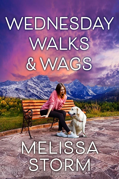 Wednesday Walks & Wags: An Uplifting Womens Fiction Novel of Friendship and Rescue Dogs